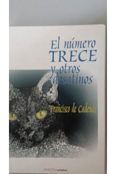 El número trece y otros desatínos